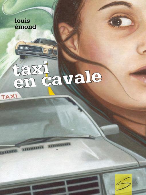 Title details for Taxi en cavale by Louis Émond - Available
